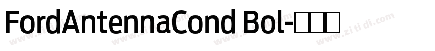 FordAntennaCond Bol字体转换 FordAntennaCond Bol字体转换